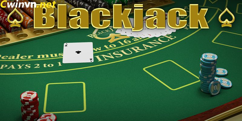 Hướng dẫn cách chơi game xanh chín Blackjack online